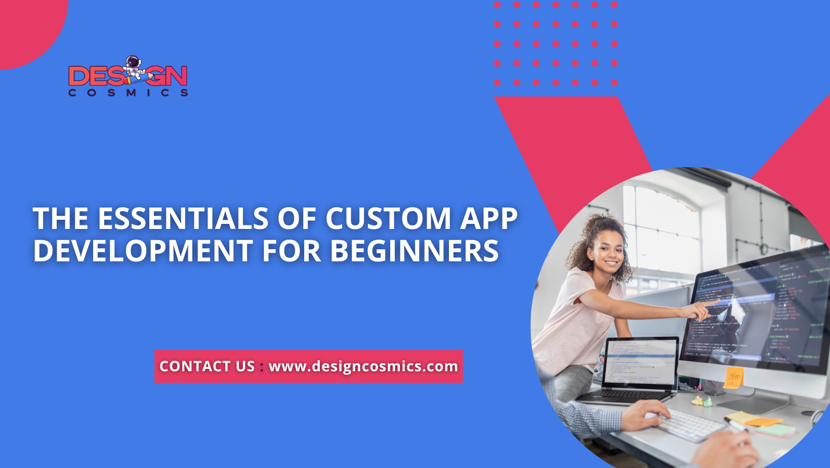 The Essentials of Custom App Development for Beginners