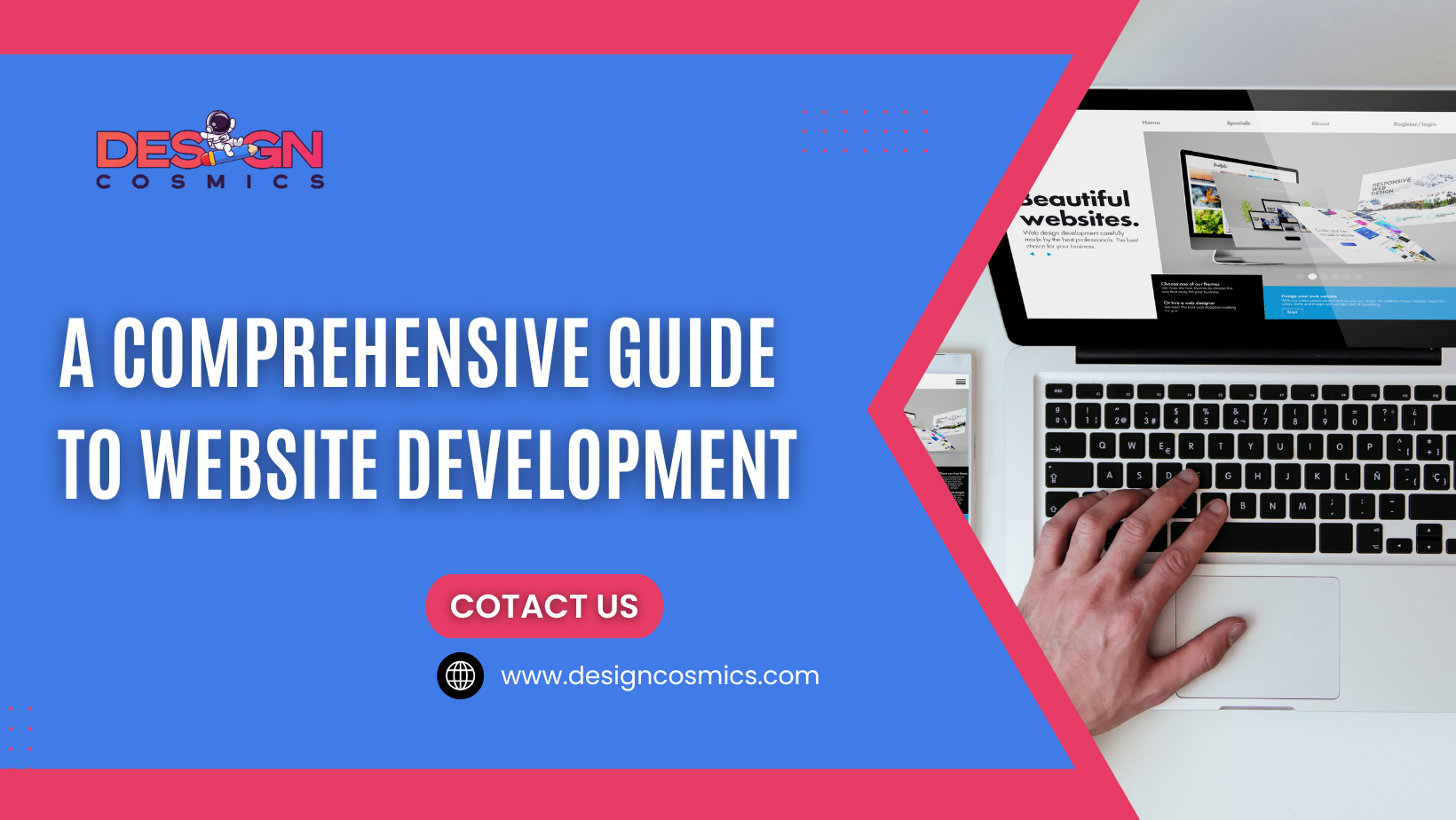 A Comprehensive Guide to Website Development