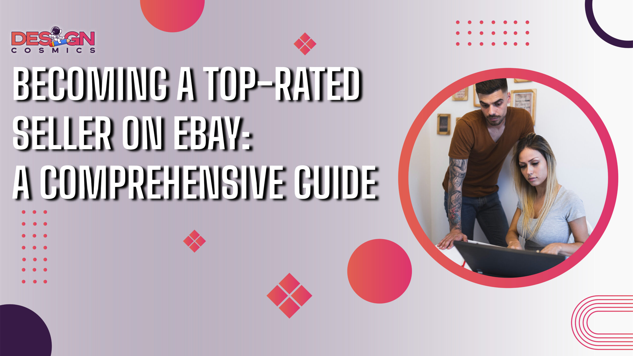 Becoming a Top-Rated Seller on eBay: A Comprehensive Guide